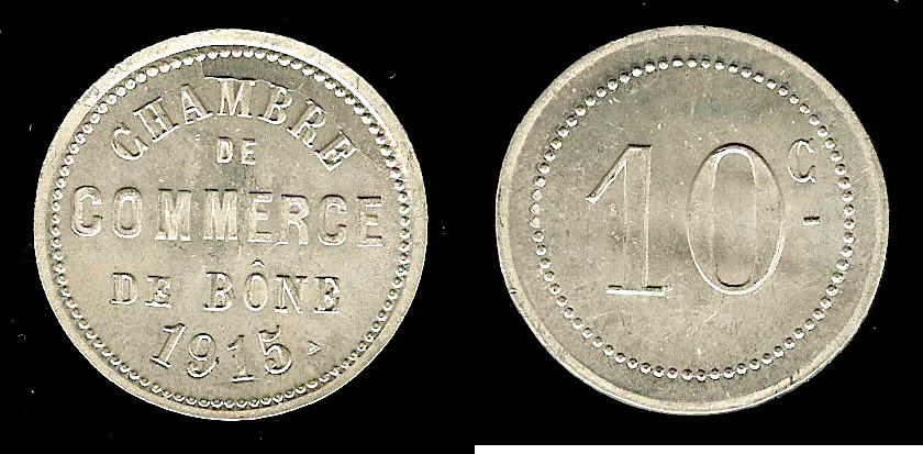 ALGÉRIE 10 Centimes Chambre de commerce de Bône 1915 SPL à FDC